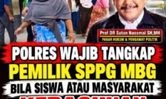 Prof DR Sutan Nasomal : KAPOLRES wajib tangkap pemilik SPPG MBG bila terjadi keracunan.